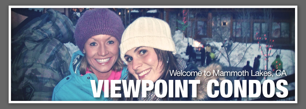 Welcome to Viewpoint Condos in Mammoth Lakes, Ca. 